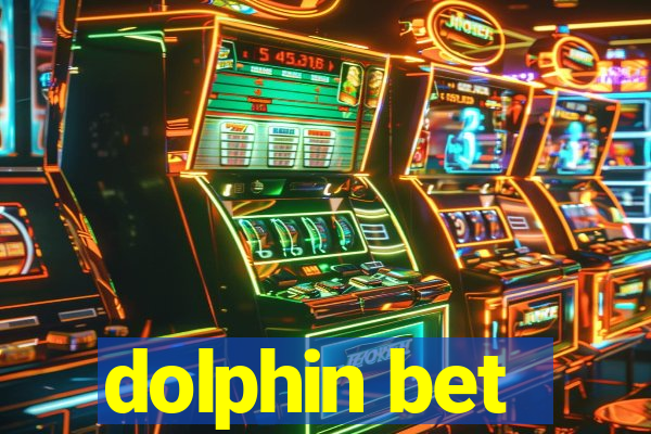 dolphin bet