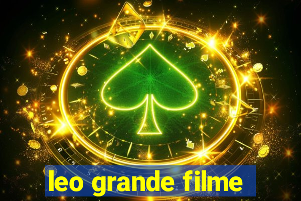 leo grande filme