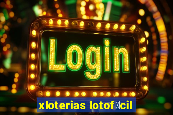 xloterias lotof谩cil