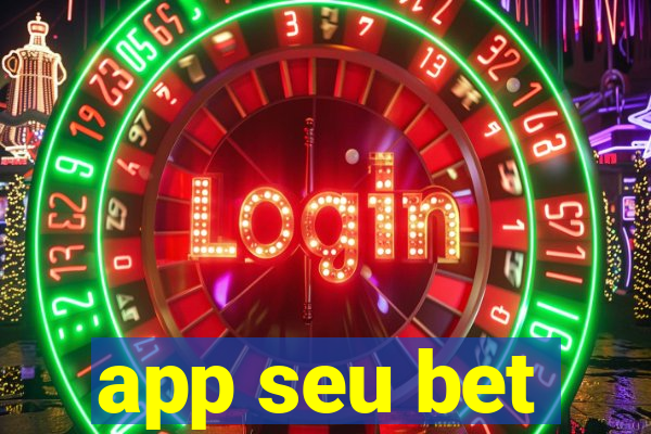 app seu bet