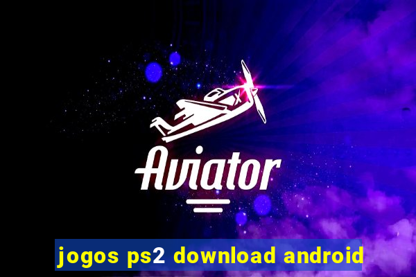 jogos ps2 download android