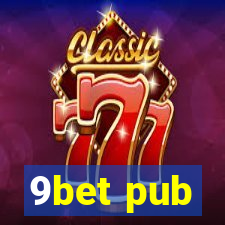 9bet pub