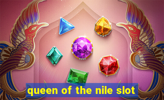 queen of the nile slot