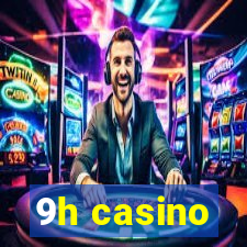 9h casino