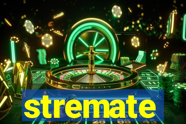 stremate