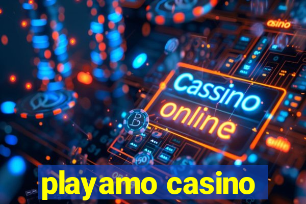 playamo casino