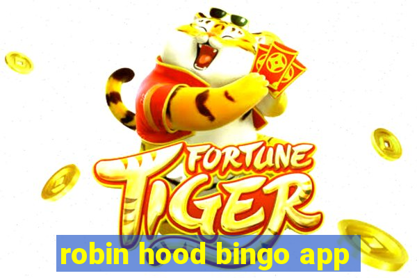 robin hood bingo app