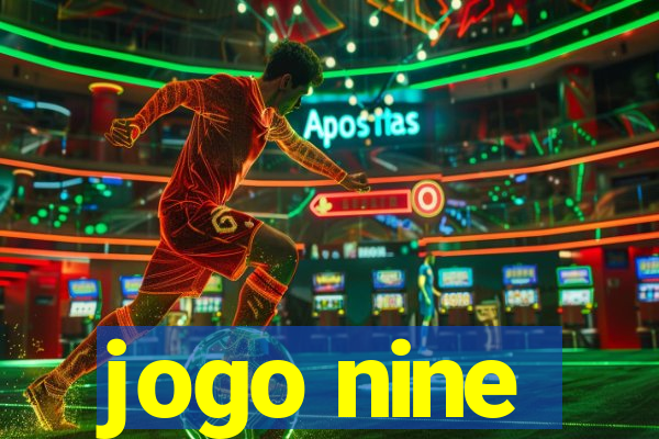 jogo nine