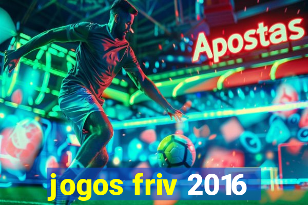 jogos friv 2016