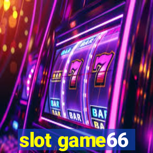 slot game66