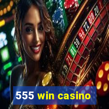 555 win casino