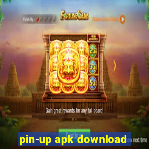 pin-up apk download