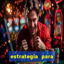 estrategia para jogar tiger fortune