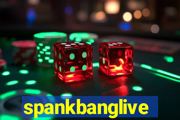 spankbanglive