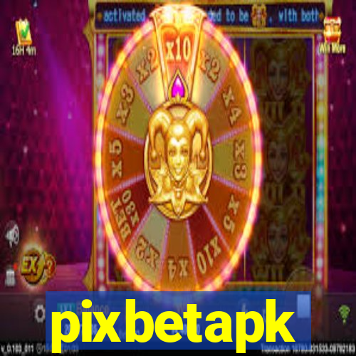 pixbetapk