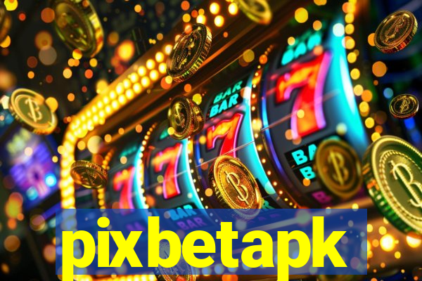 pixbetapk