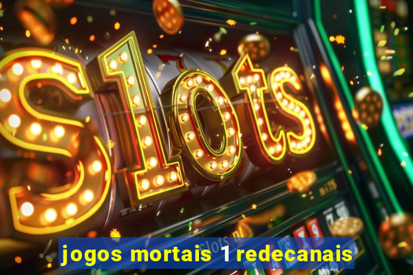 jogos mortais 1 redecanais