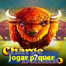 jogar p?quer