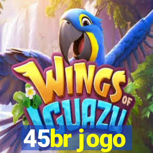 45br jogo