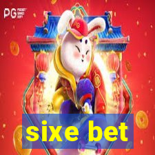 sixe bet