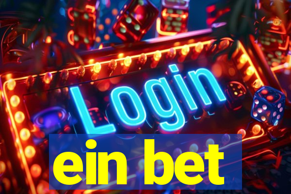 ein bet