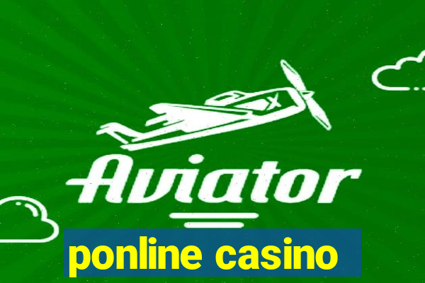 ponline casino