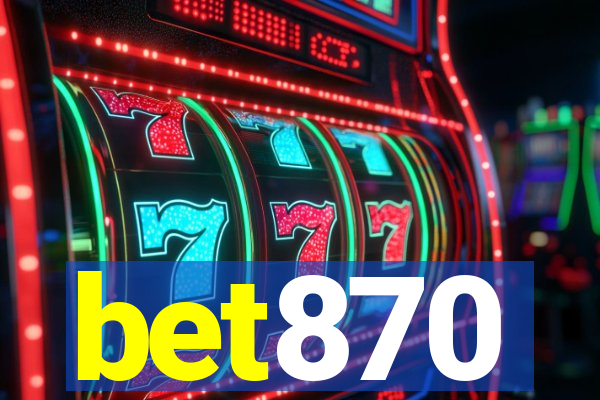 bet870