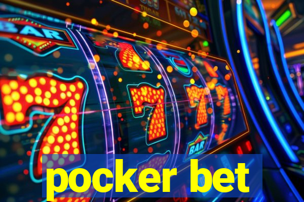 pocker bet