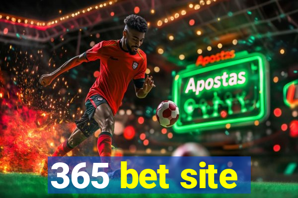 365 bet site