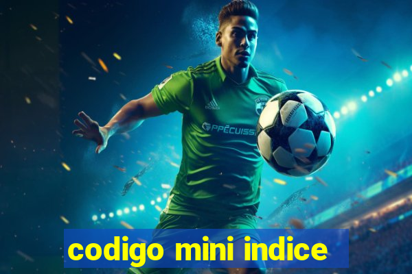 codigo mini indice