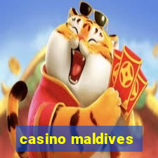 casino maldives