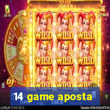 14 game aposta