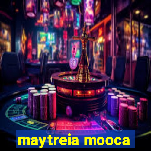 maytreia mooca