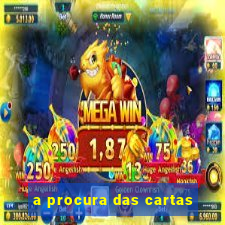 a procura das cartas