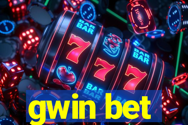 gwin bet