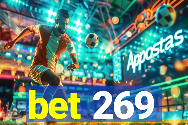 bet 269