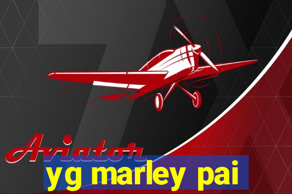 yg marley pai