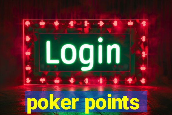 poker points