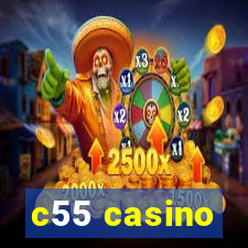 c55 casino