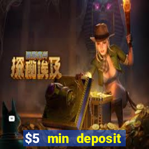 $5 min deposit casino australia