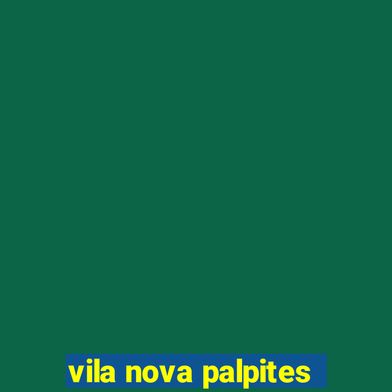 vila nova palpites