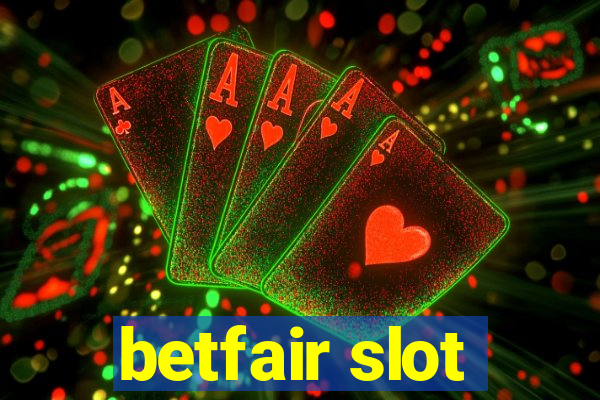 betfair slot