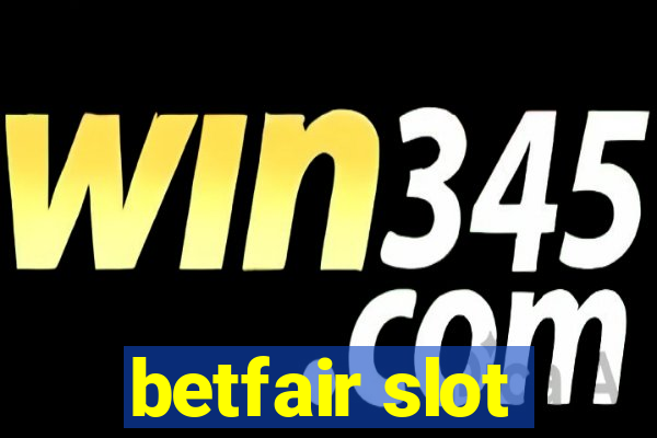 betfair slot