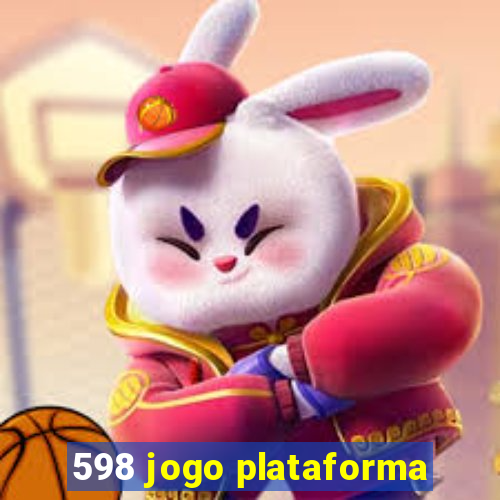 598 jogo plataforma