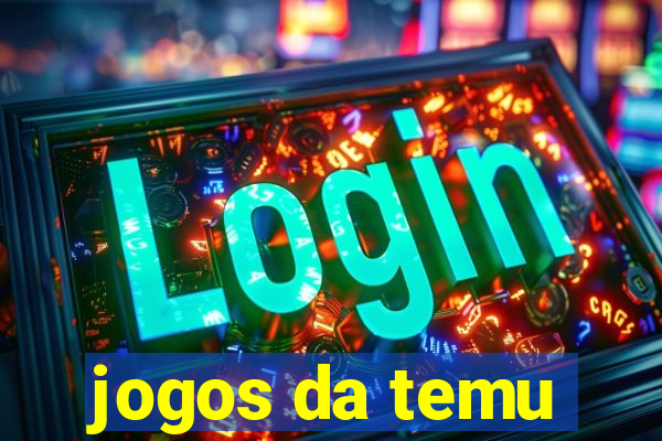 jogos da temu