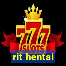 rit hentai