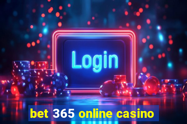 bet 365 online casino