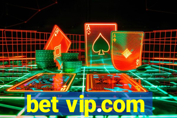 bet vip.com