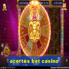 acertos bet casino