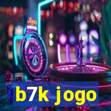 b7k jogo